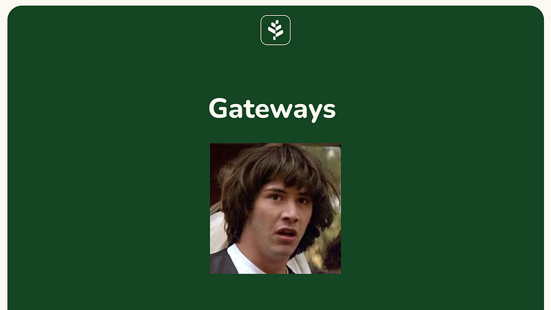 Conspiracy Keanu - Gateways